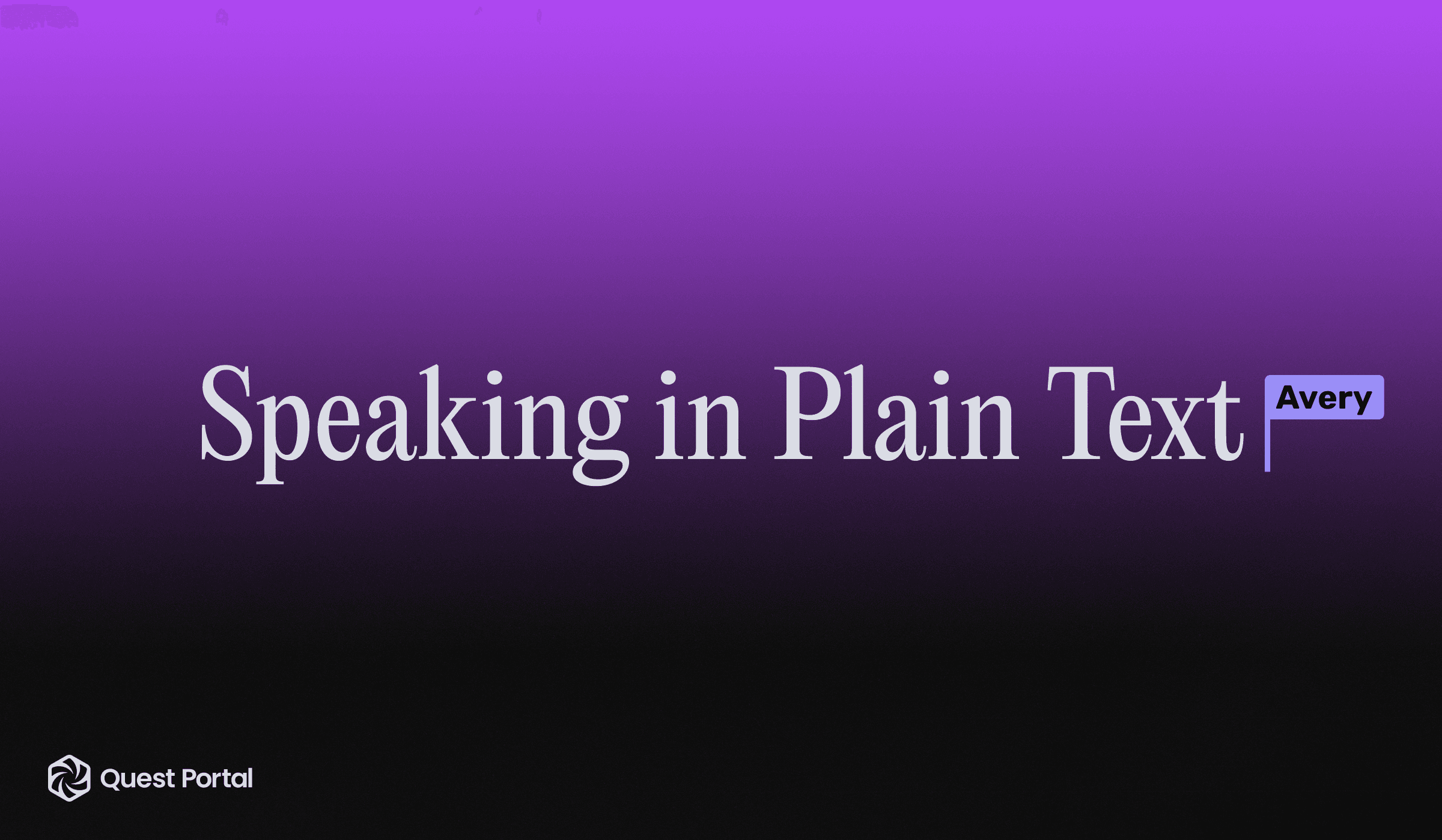 Speaking in plain text on purple