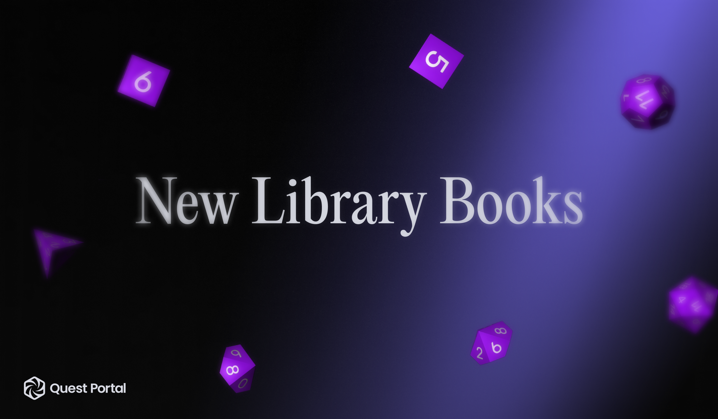 Pale grey New Library Books on a dark background with a purple ray of light, and a set of polyhedral dice.
